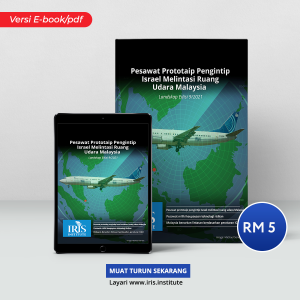 EBOOK: Pesawat Prototaip Pengintip Israel Melintasi Ruang Udara Malaysia