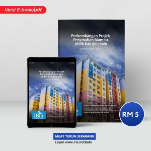EBOOK: Perkembangan Projek Perumahan Mampu Milik B40 dan M40